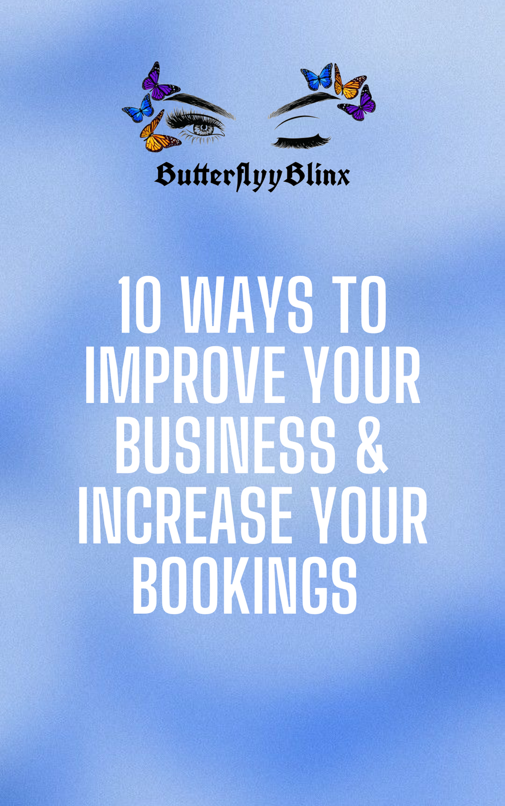 10 Ways to Improve Your Business & Increase Your Bookings